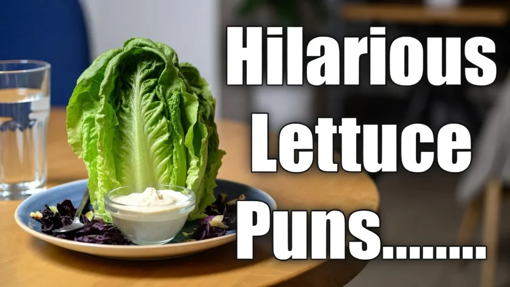 lettuce puns