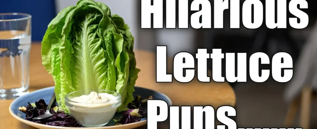 150+ Hilarious Lettuce Puns