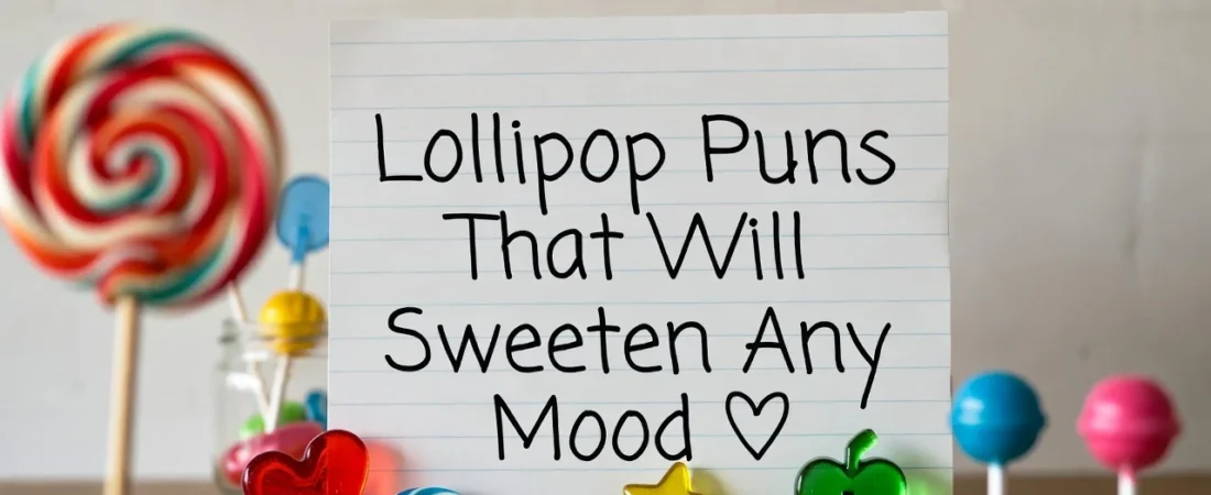 120+ Lollipop Puns That Will Sweeten Any Mood π