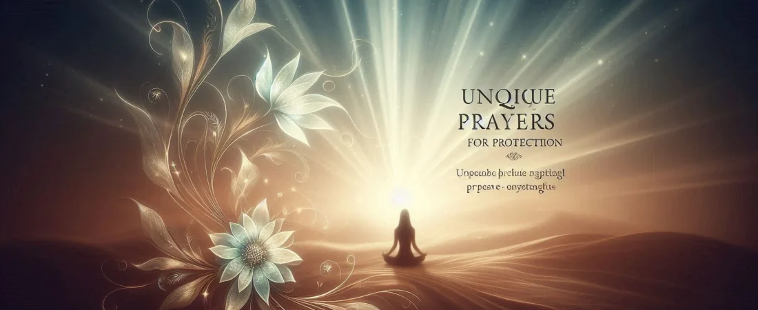 700+ Sacred Prayers for Protection 🛡️