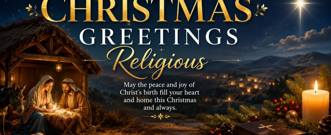 Heartfelt Christmas Greeting Messages Religious