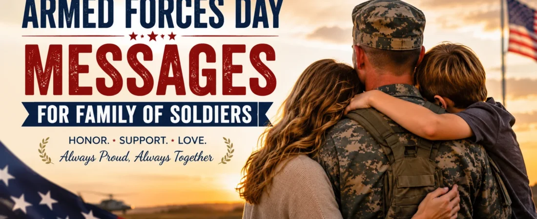 Armed Forces Day Messages for Family of Soldiers