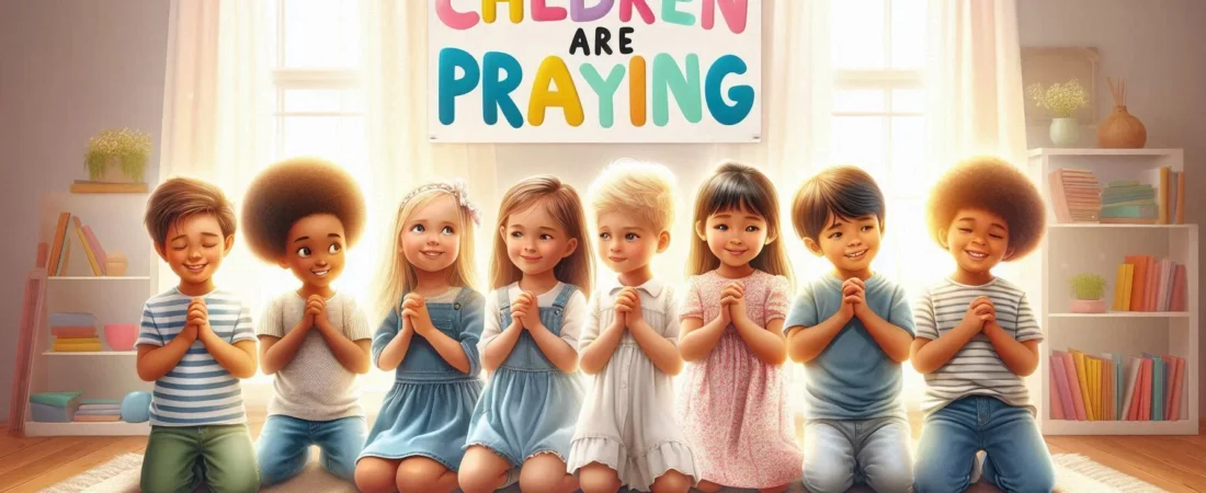 600+ Daily Prayers for Children to Say